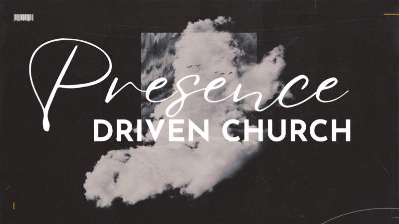 Presence-Driven Church