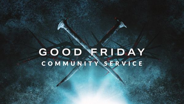 Good Friday Community Service