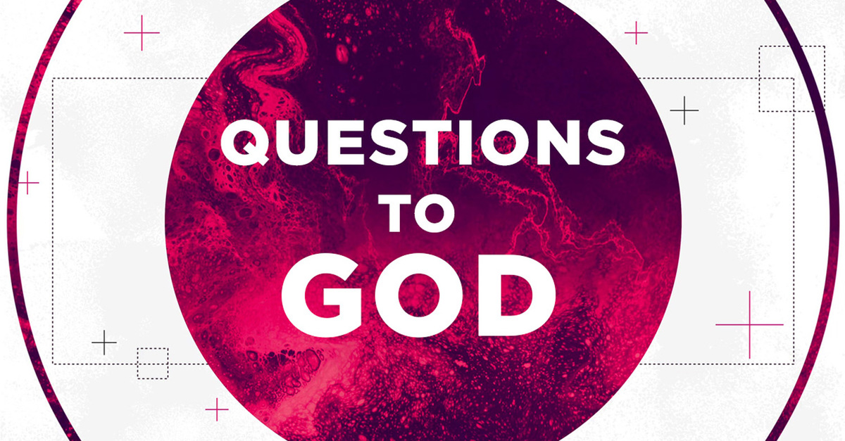 How Is God Question Questions to God | Community Church of Douglaston