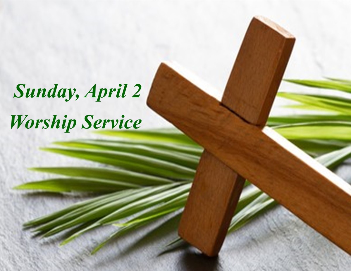 Sunday, April 2 Worship Service | Lutheran Church of our Saviour