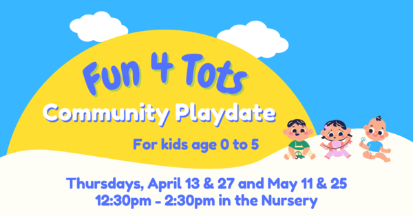 Fun 4 Tots Community Playdate