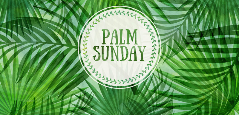 Palm Sunday
