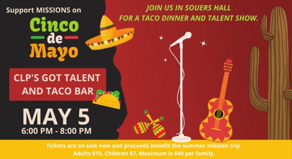 CLP's Got Talent and Taco Bar