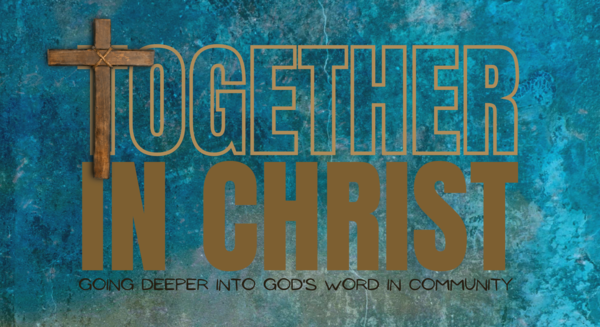 Together in Christ
