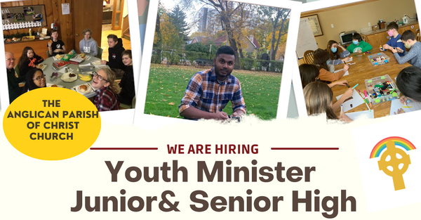 Christ Church Seeking Youth Ministry Leader