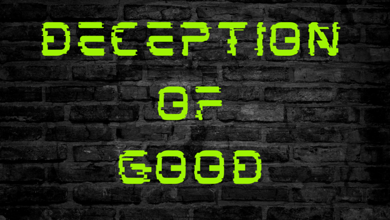 "Deception of God"