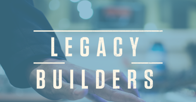 Video update - Legacy Builders  image