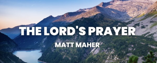The Lords Prayer
