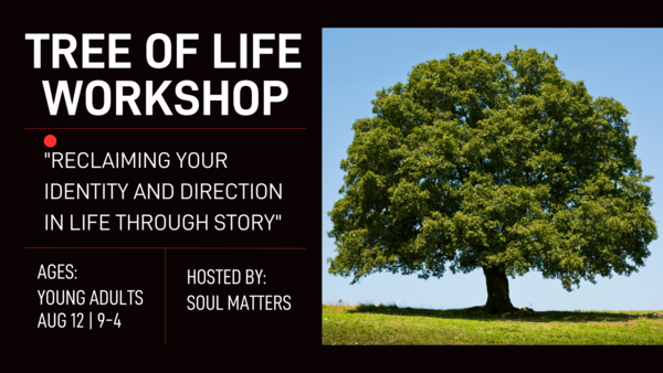 TREE OF LIFE WORKSHOP
