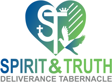 Spirit and Truth Deliverance Tabernacle