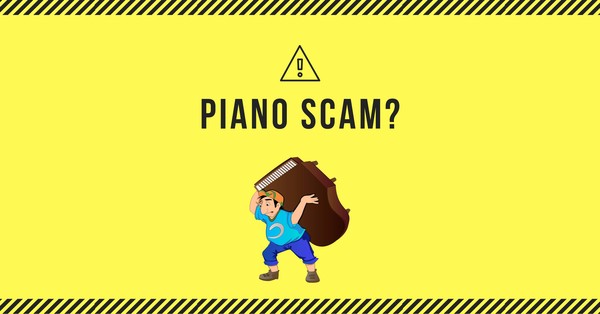 Beware of Piano Moving Scam