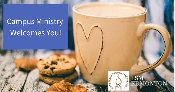 Lutheran Campus Ministry Welcomes Students!
