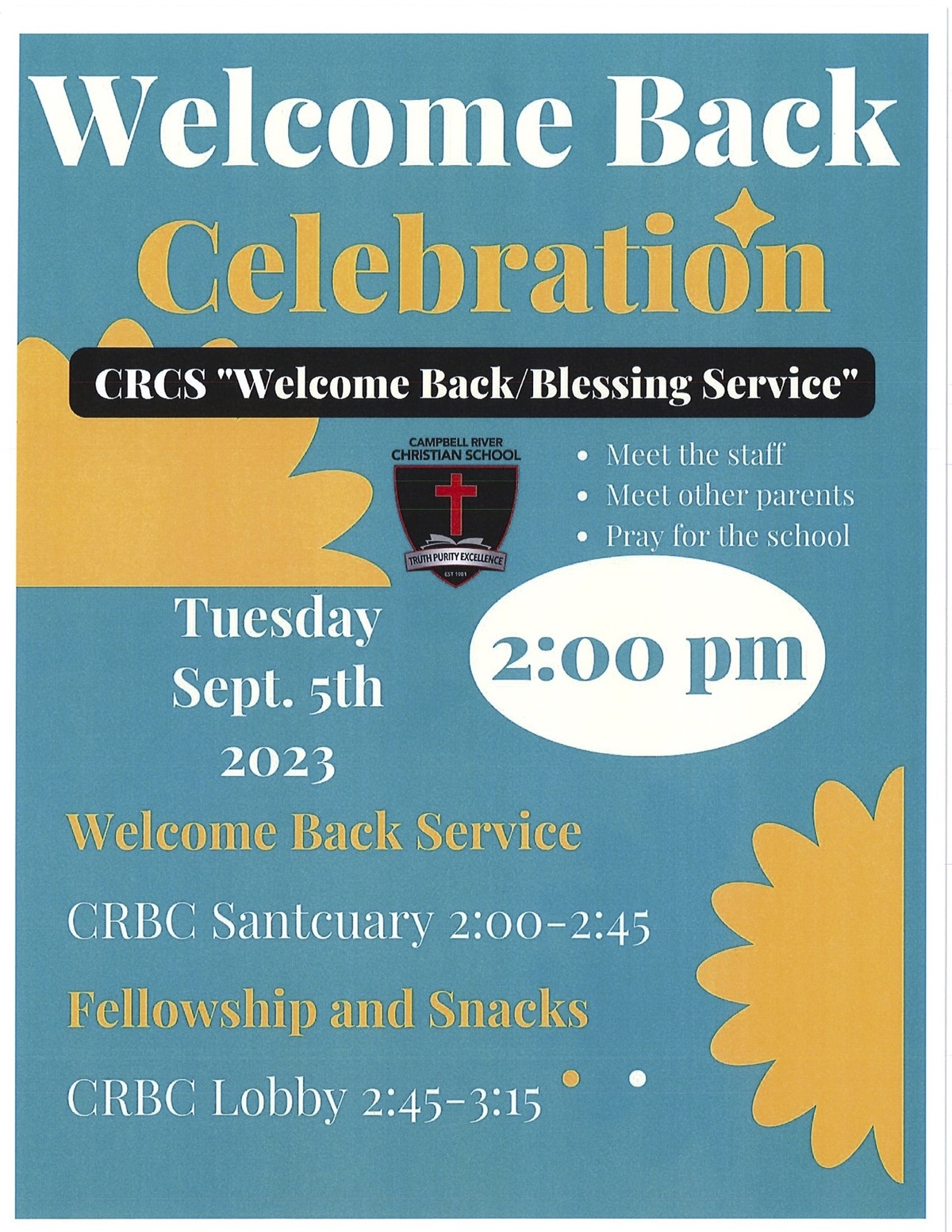 WELCOME BACK BLESSING Campbell River Christian School