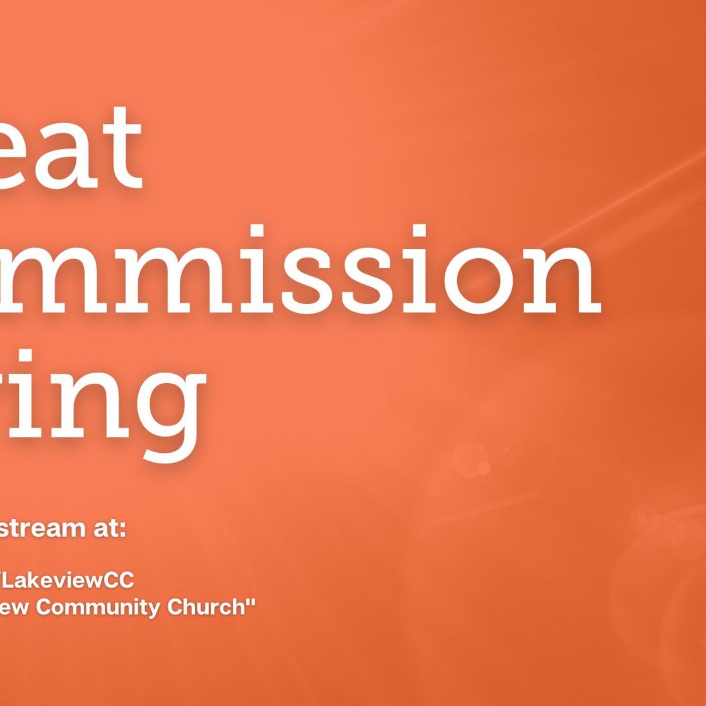 Great Commission Living