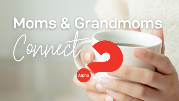 Moms & Grandmoms Connect
