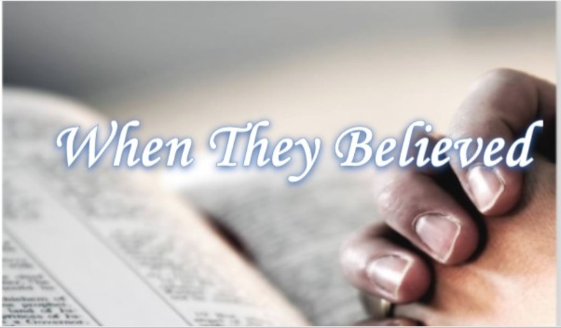 When They Believed