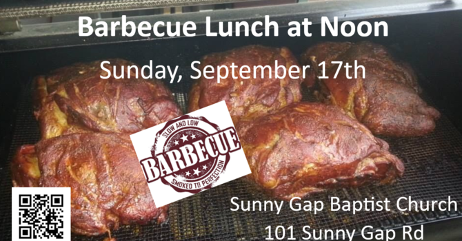 Invite a Friend to Lunch BBQ - Church Anniversary