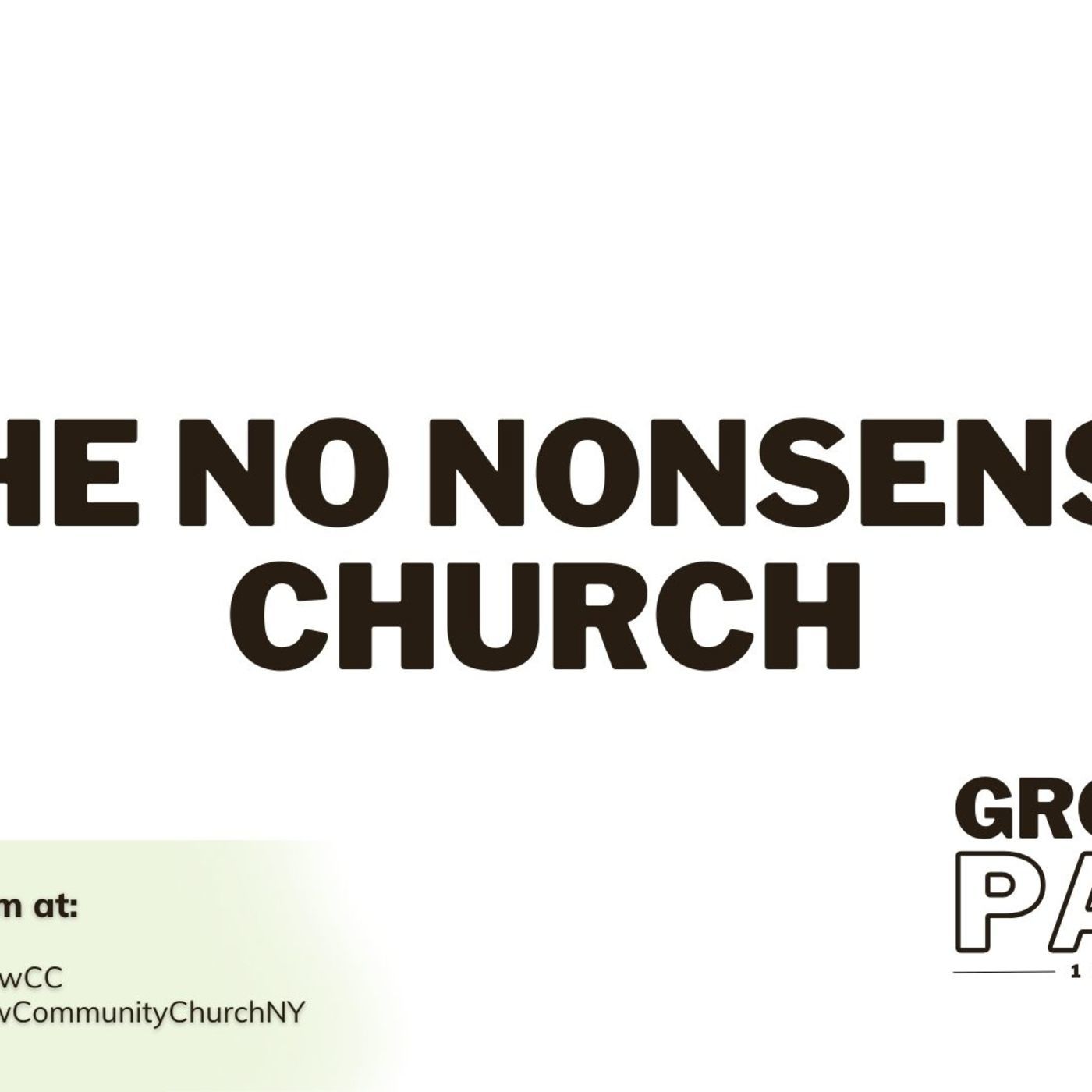 The No Nonsense Church