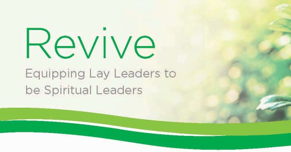 Revive Resource for Equipping Lay Leaders Available to Parishes and Groups