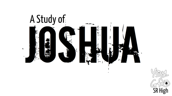The Study of Joshua