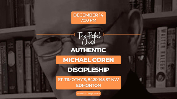 The Rev. Michael Coren to Lead Talk on Social Gospel
