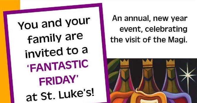 A Fantastic Friday Epiphany Party