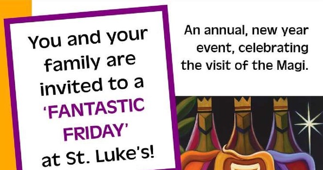 A Fantastic Friday Epiphany Party