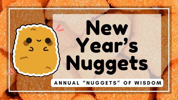 New Year's Nuggets