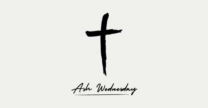 Ash Wednesday Worship