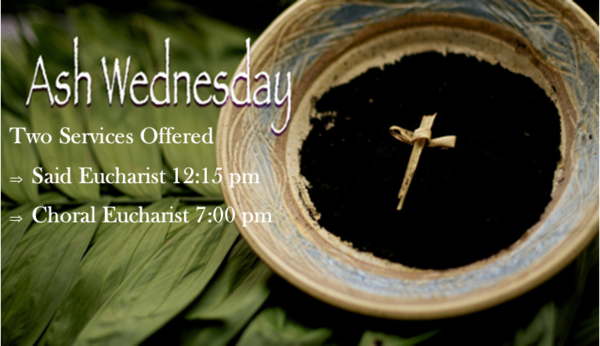 Ash Wednesday Eucharist with Imposition of Ashes