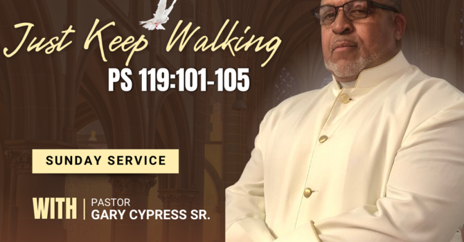 Just Keep Walking