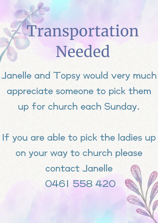TRANSPORT NEEDED