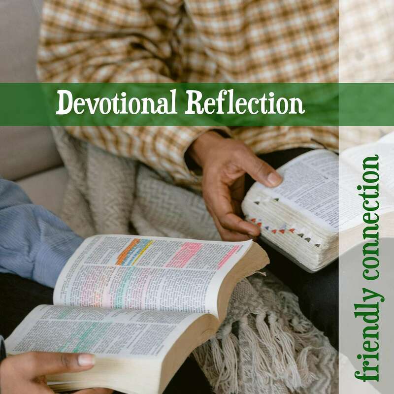 Devotional Reflection by Friendly Connection :: I Kn...