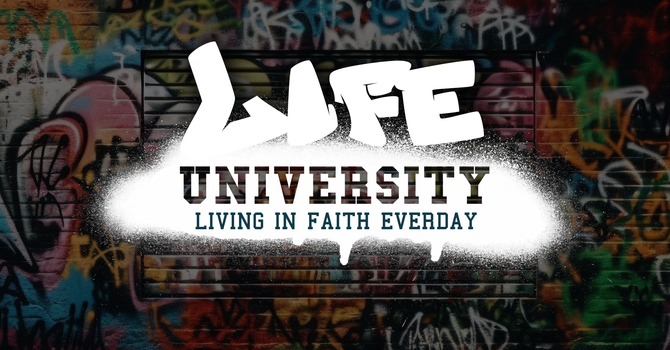 L.I.F.E. University (Youth VBS)