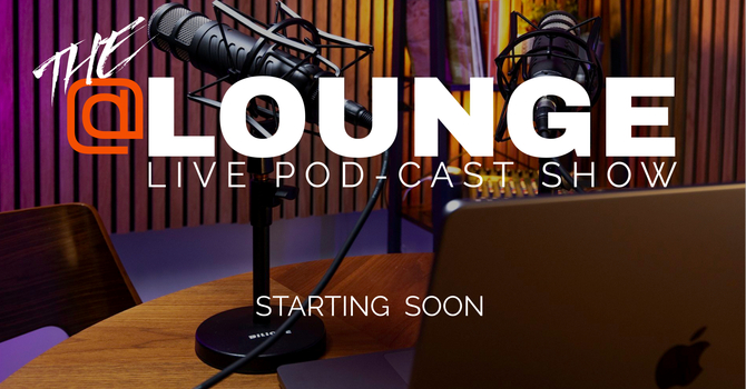 The @Lounge Live Podcast Show  image