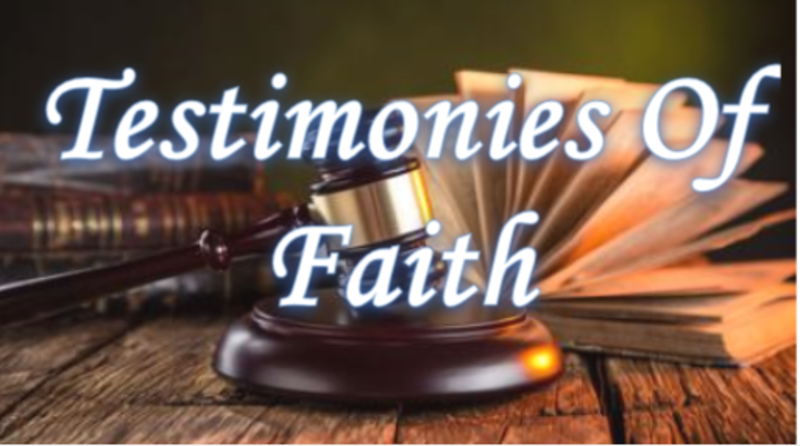 Testimonies Of Faith