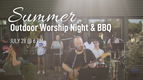 PCC Outdoor Worship Night & BBQ