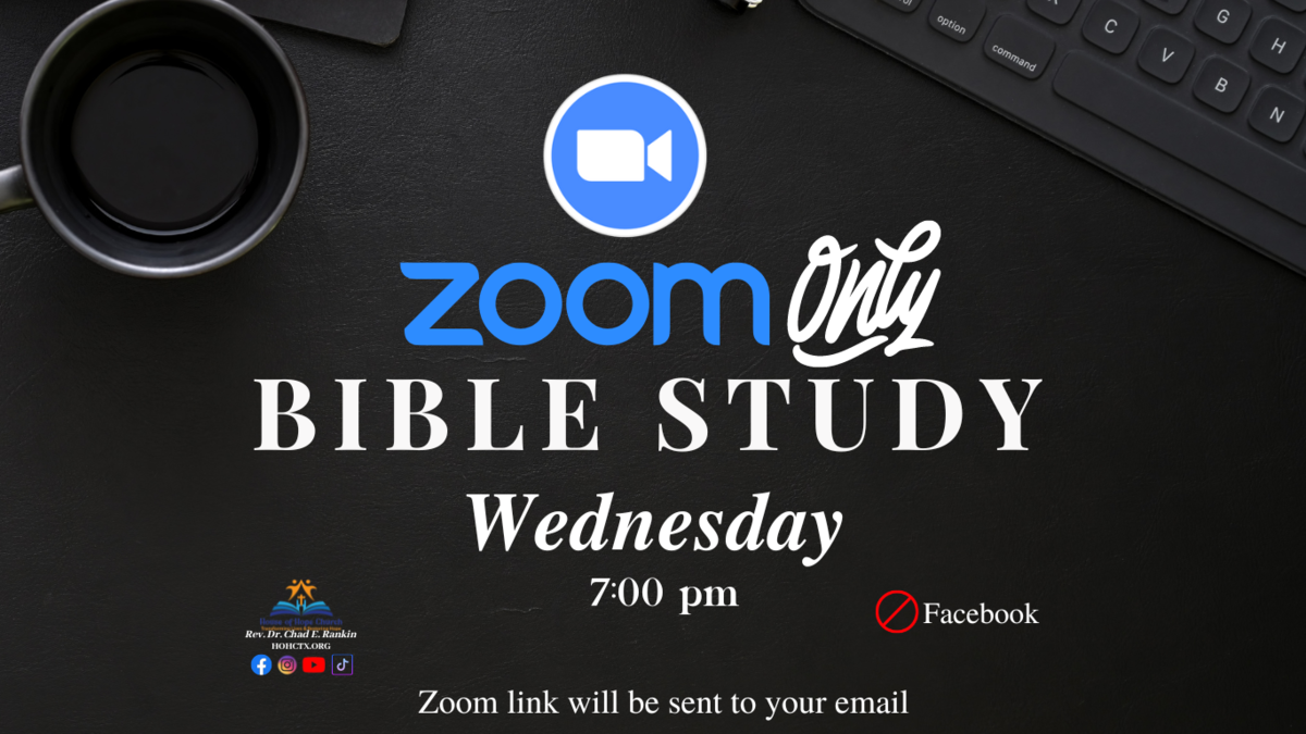 Wednesday Night Online Bible Study | House of Hope Church, Texas