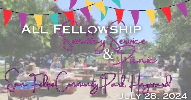 All Fellowship Summer Picnic Sunday Service