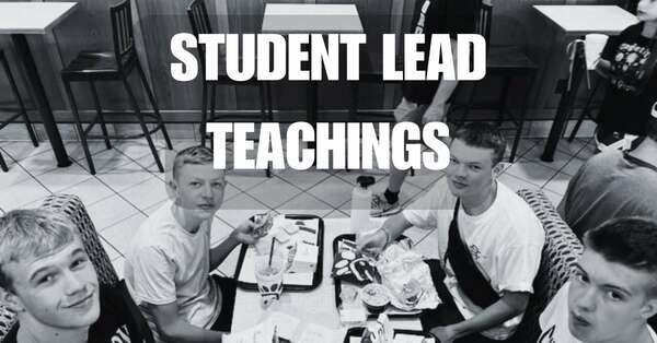 Student Lead Teachings