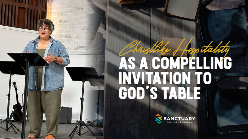 Christlike Hospitality as a Compelling Invitation to God's Table