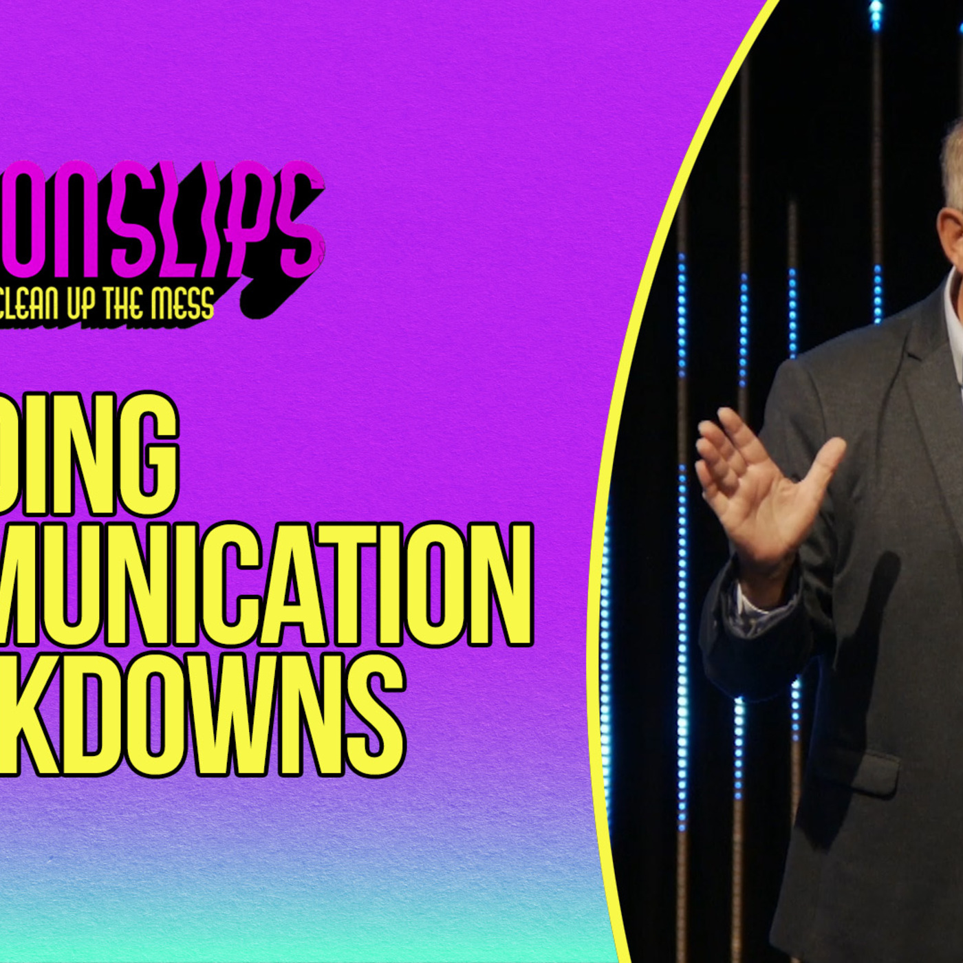 Better Communication in your Relationships
