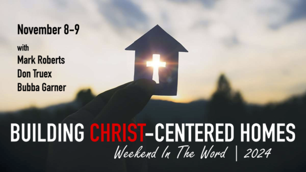 Building Christ-Centered Homes