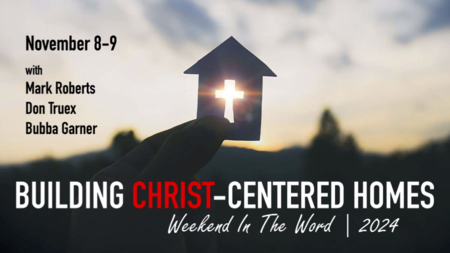 Building Christ-Centered Homes