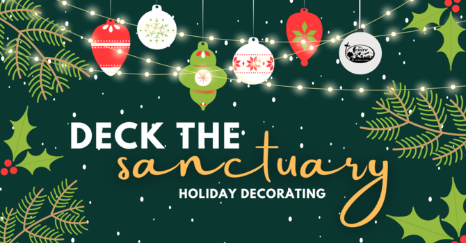 Deck the Sanctuary