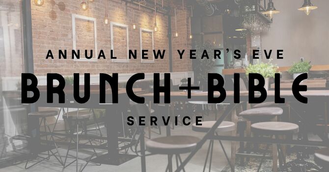 Brunch & Bible Worship Service