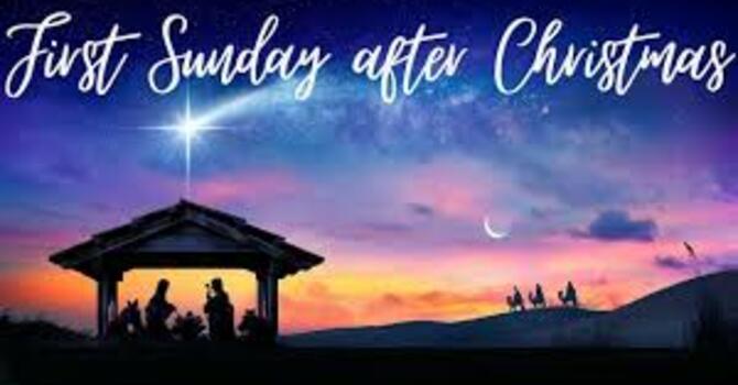 The First Sunday after Christmas
