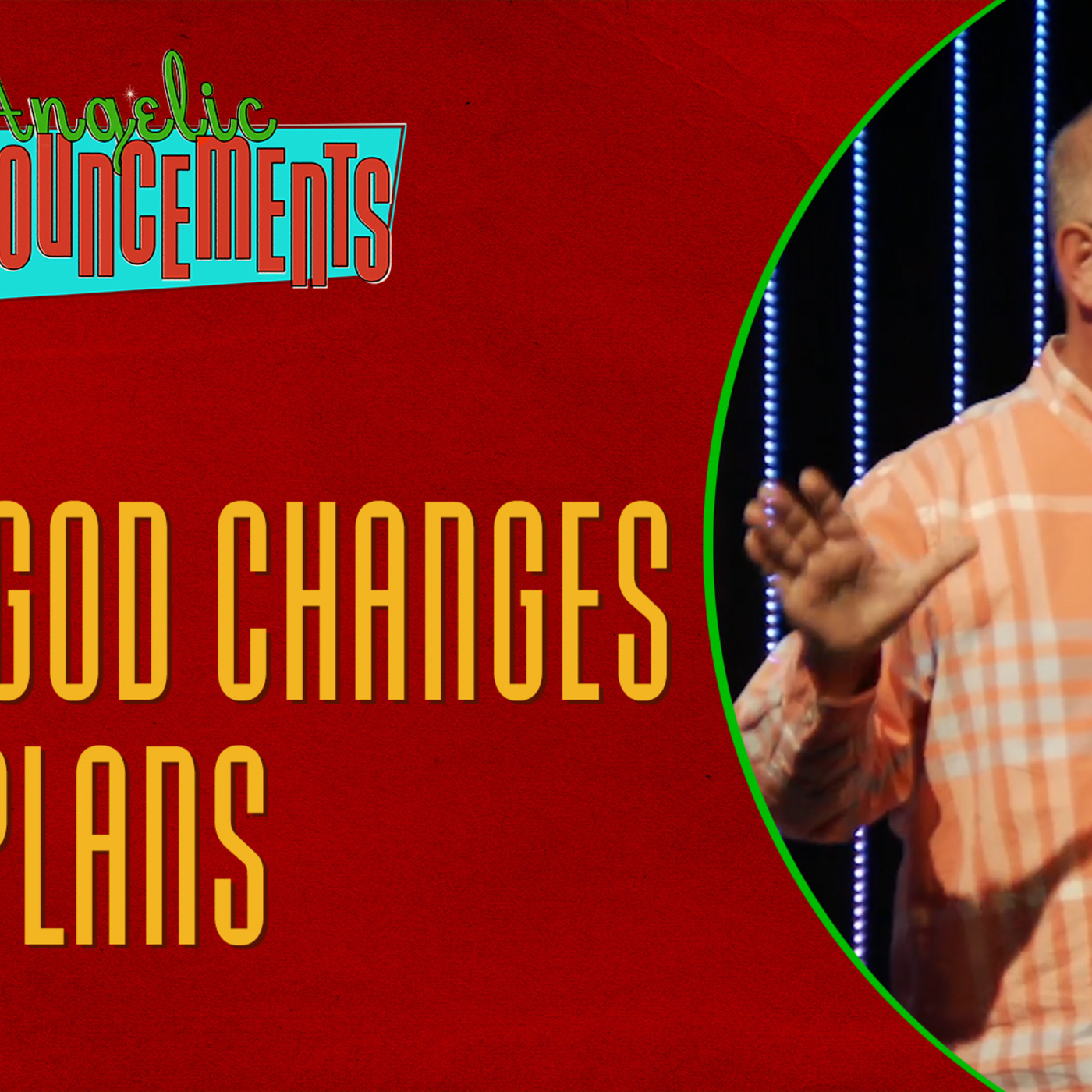 When God Changes Your Plans