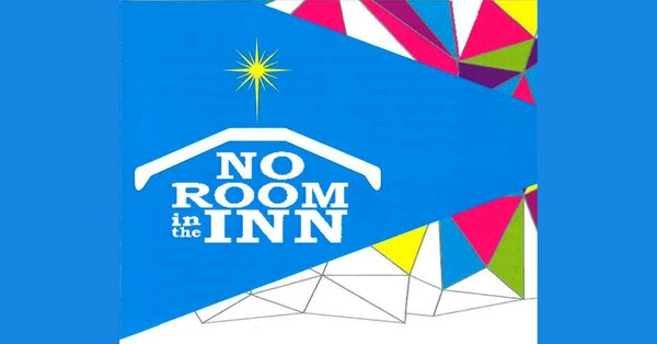 Annual No Room in the Inn Advent / Christmas Campaign