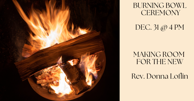 Burning Bowl Service